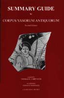 Summary Guide to Corpus Vasorum Antiqurorum (second edition)